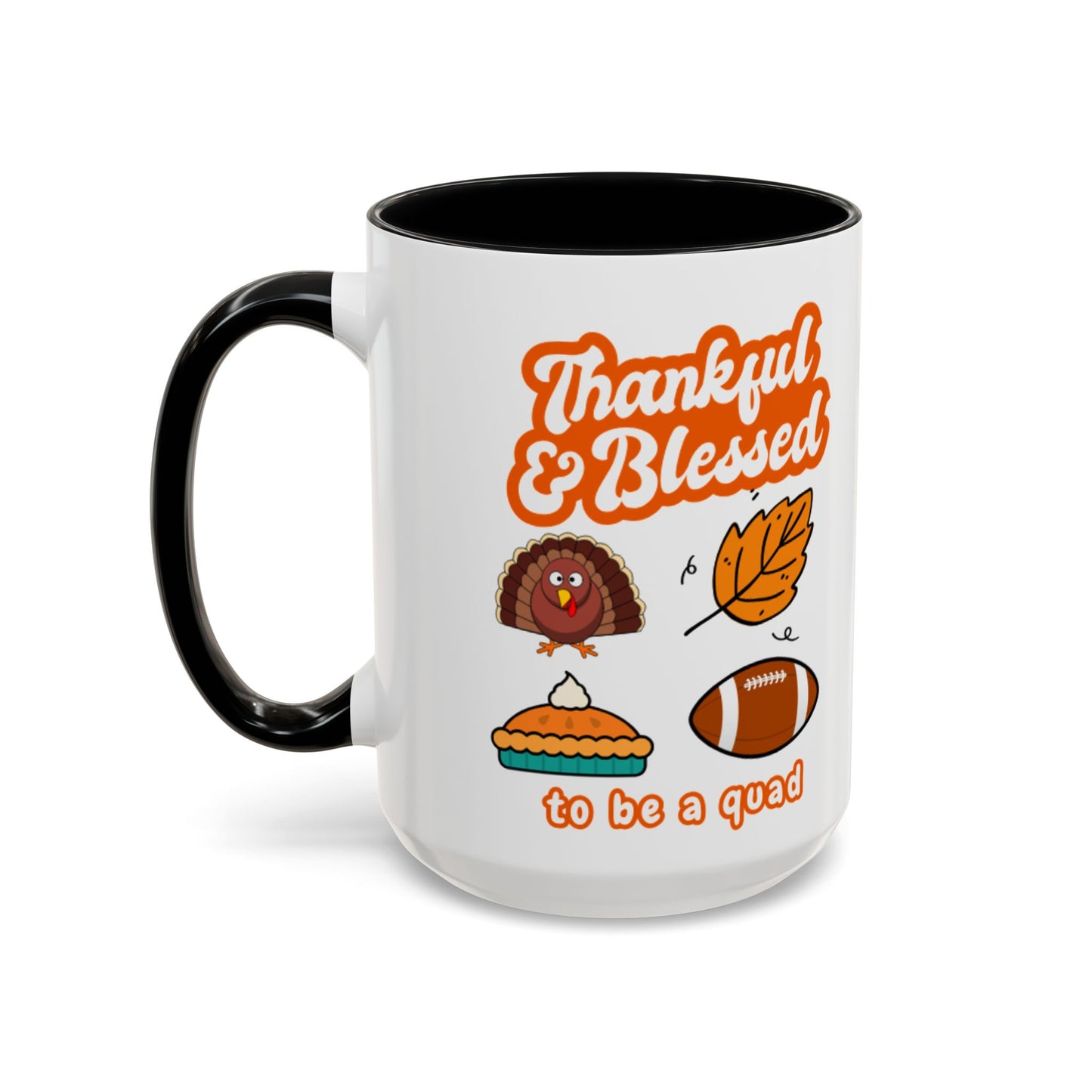 Thankful & Blessed Thanksgiving Coffee Mug — Cute Turkey, Pie & Football Accent Mug (11/15 oz)