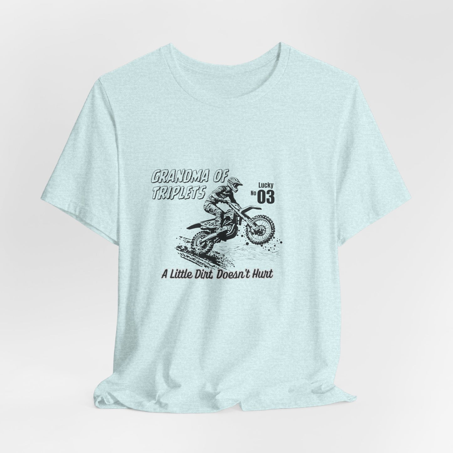 Motocross Grandma Tee – “A Little Dirt Doesn’t Hurt” Vintage Dirt Bike Shirt