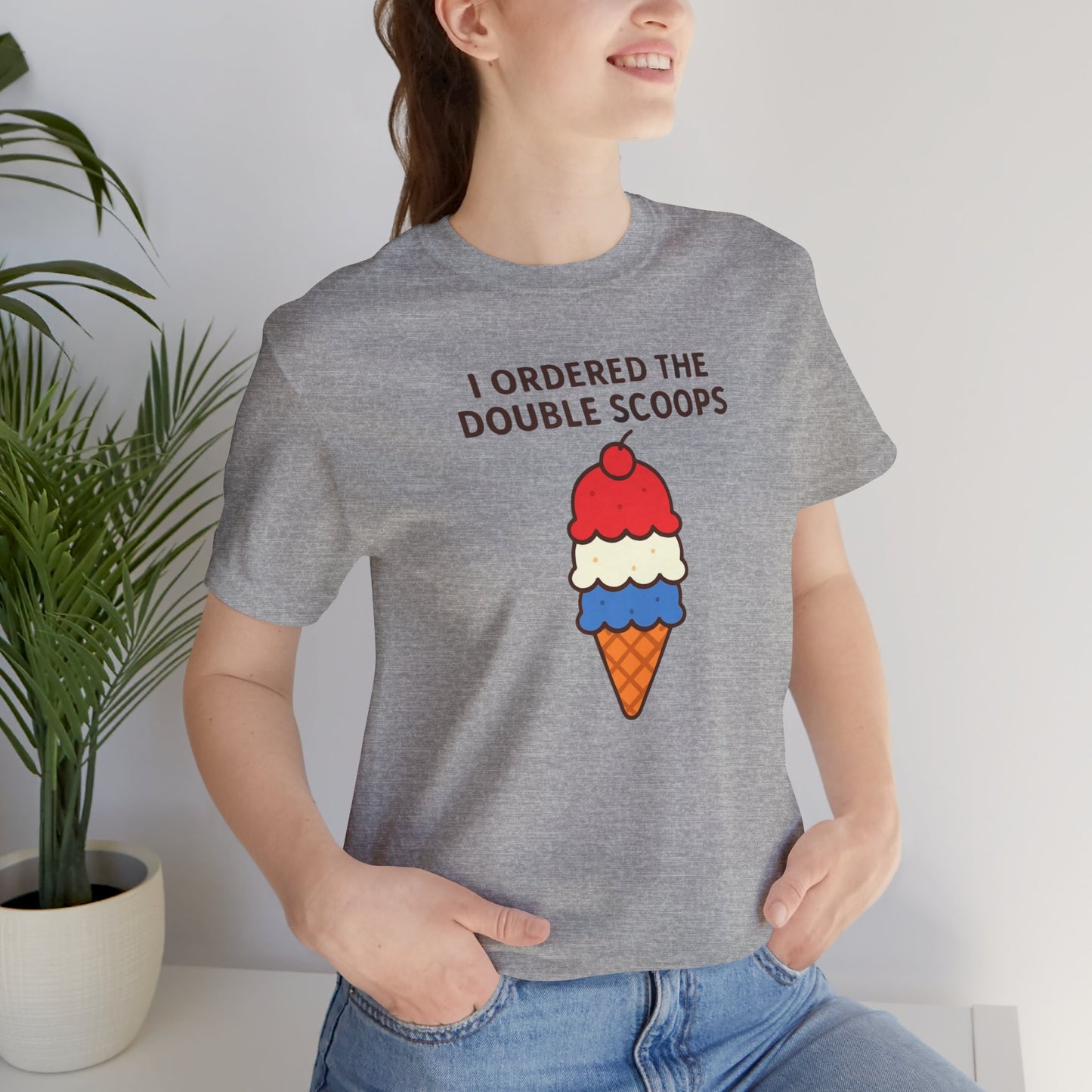 I Ordered the Double Scoops -American Patriotic -Twin Mom -Ice Cream Tee