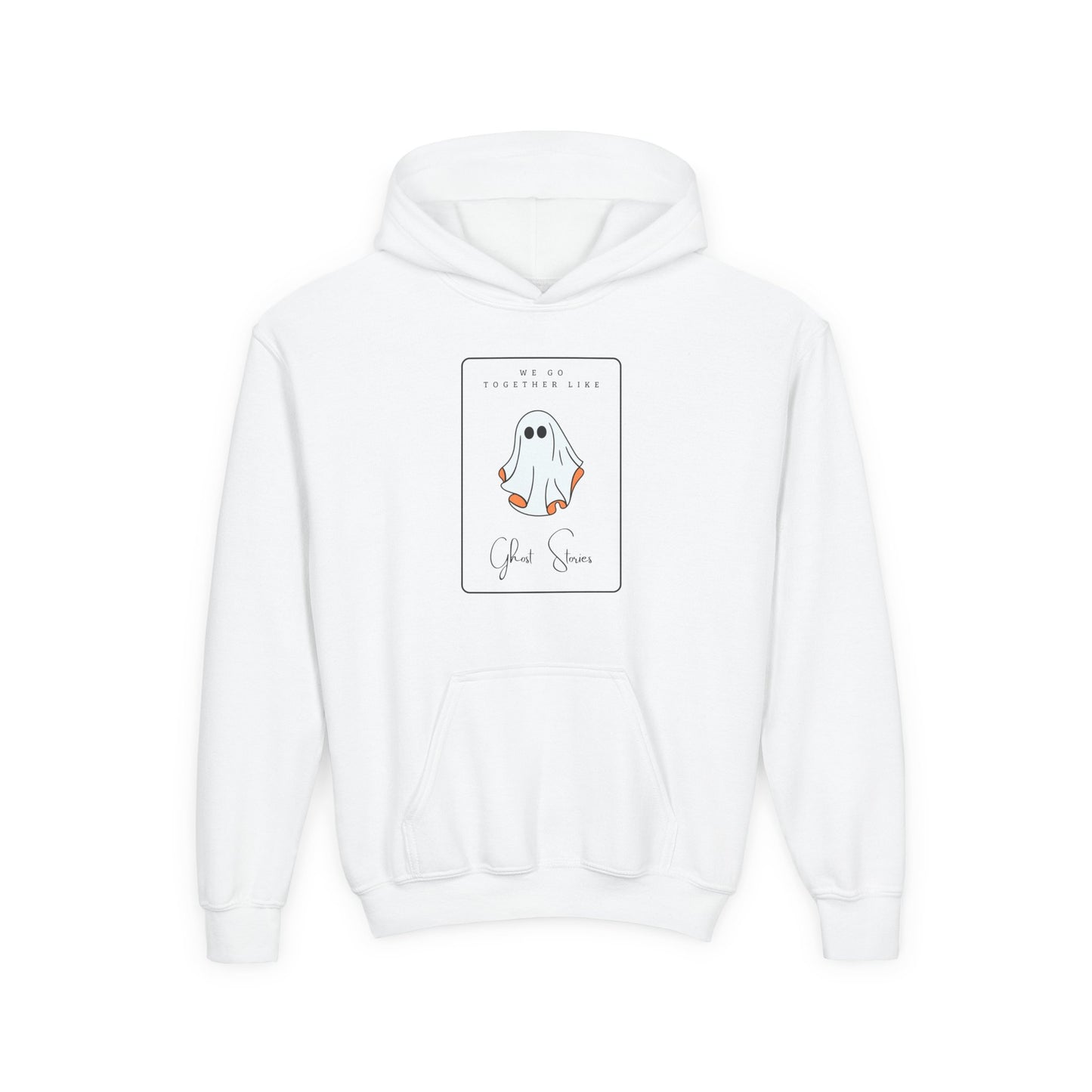 Matching Besties- Youth Hooded Sweatshirt - "We Go Together Like Ghost Stories" ( and matches with two more designs)