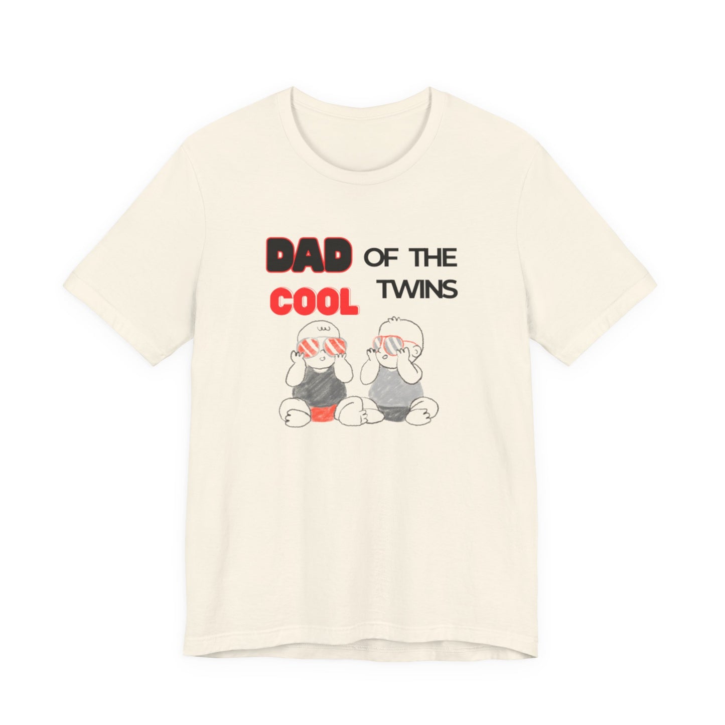Dad of the Cool Twins Tee