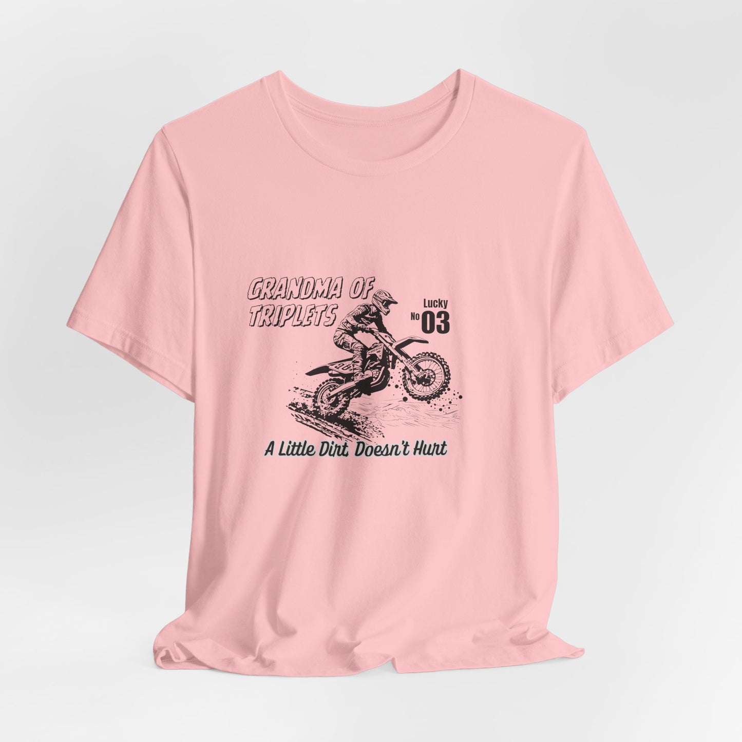 Motocross Grandma Tee – “A Little Dirt Doesn’t Hurt” Vintage Dirt Bike Shirt